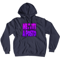 Mettiti a Posto Hoodies (No-Zip/Pullover)