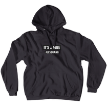 IT'S A VIBE HOODIE  (No-Zip/Pullover)