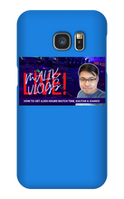 MALIKSVLOGS Samsung Phone Cases