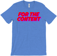 For the Content T-Shirt