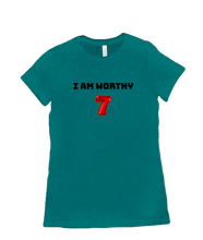 I am worthy women t shirt