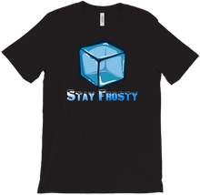 Stay frosty big logo  T-Shirts