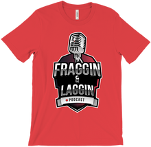 Fraggin & Laggin T-Shirts