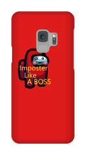 Imposter Like A BOSS - Samsung Phone Case