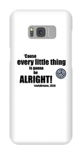 L30 Every Little Thing Samsung Case