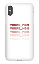 youre_m9m iPhone Phone Cases