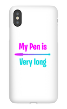 My pen is very long  Iphone case
