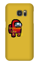 Imposter Like A BOSS - Samsung Phone Case