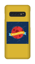 Welcome to Mars Samsung Phone case