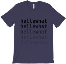hellewhat T-Shirts