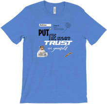 Trust In Yourself T-Shirts