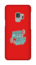 misssoap Samsung Phone Cases