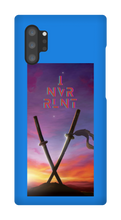 I NVR RLNT - Galaxy S7-10, Note 10+ Phone Case