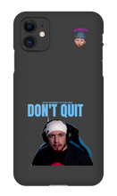 Don't Quit Slimak Iphone Case