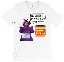 No Cheese in my Queso