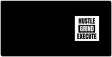 HUSTLE GRIND EXECUTE XXL Gaming Mousepad