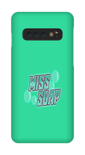 misssoap Samsung Phone Cases