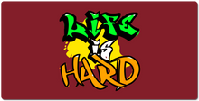 Life is Hard XXL Mousemat