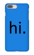 hi. Phone Case (iPhone)