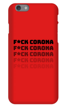 F*ck corona iPhone Case