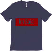 Im Epic T-Shirts