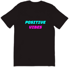 Positive vibes T-shirt