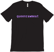 queenrawmeat T-Shirts