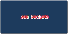 sus_buckets XXL Gaming Mousepad