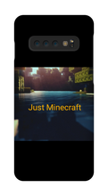Just Minecraft samsung phone case