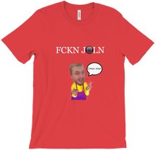 Fckn Joln T-Shirts