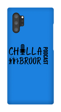 chillabroor1 Samsung Phone Cases