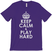 Keep Calm & Play Hard T-Shirt