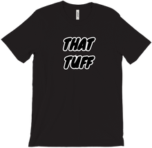 THAT TUFF T-Shirt w/ Black Print