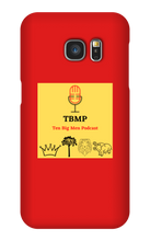 tenbigmenpodcast Samsung Phone Cases