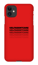 veltadontcare iPhone Phone Cases