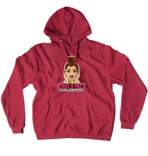 THAS A FACT (PINK) Hoodies (No-Zip/Pullover)