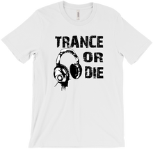 Trance or die - Black letters