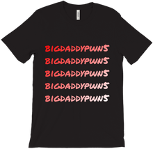 bigdaddypwn5 T-Shirts