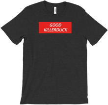 Supreme Good Killerduck