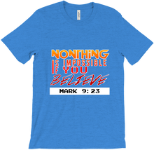 Nothing Is Impossible T-Shirts