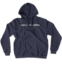 Check Your Shred Hoodie (No-Zip/Pullover)