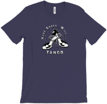 T-Shirt - Have Shoes Will Tango
