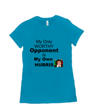 Hubris Opponent tshirt-women