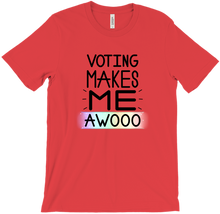 Voting Makes Me AWOOO t-shirt (no paws)