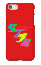 Tell That Negativity IPhone  Cases