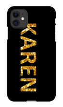 KAREN iPhone Phone Cases
