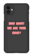 Mom iPhone Case