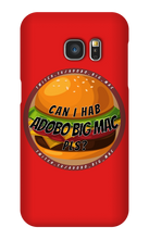 Can I hab Adobo Big Mac pls Samsung Phone Cases