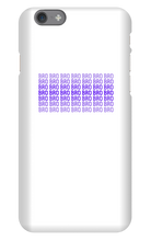 Bro Phonecase