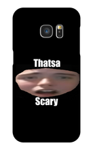 That's a Scary Samsung Case